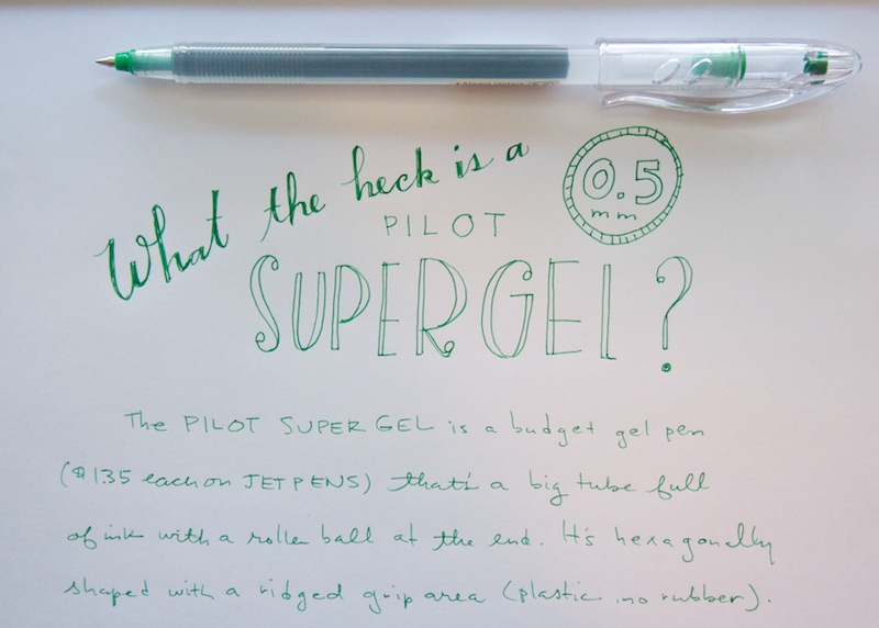 Review: Pilot Super Gel 0.5mm Green - The Well-Appointed Desk